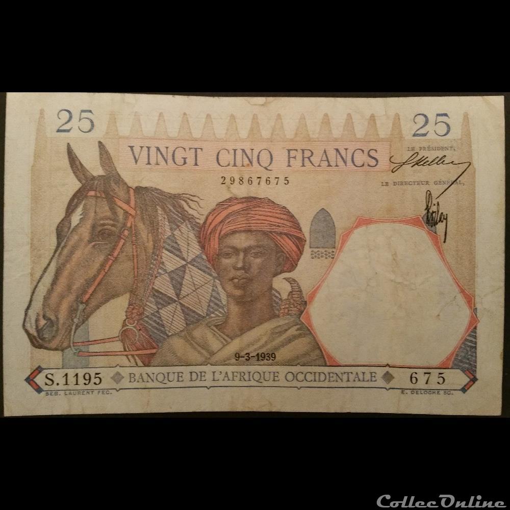 Vingt-Cinq Francs 9-3-1939 billets afrique vingt cinq francs 9 3 1939