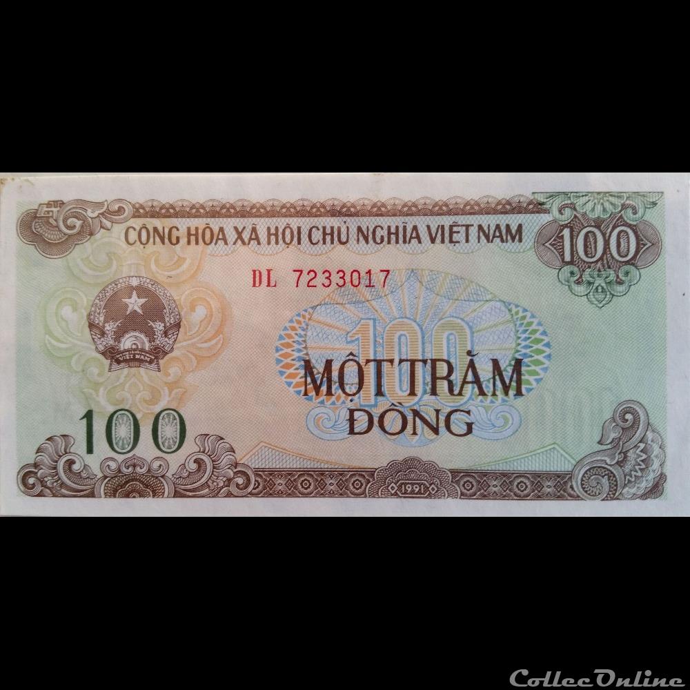100 Dong 1991 billets asie vietnam 100 dong 1991