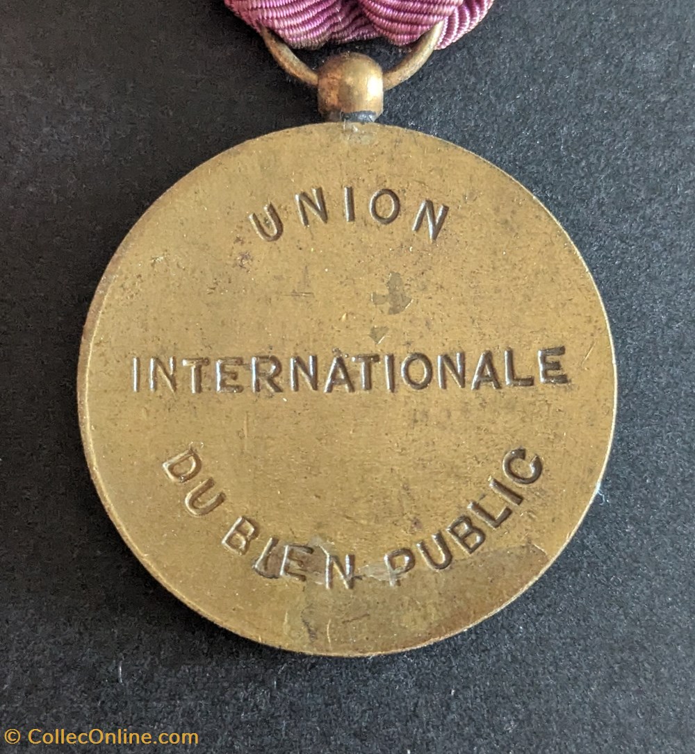 Médaille de l'Union Internationale du Bien Public medailles medaille de union internationale du bien public