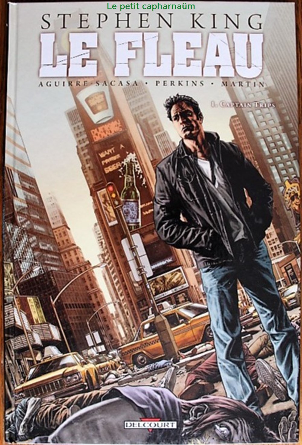 Le fléau - 01 - Captain Trips - EO 2010 livres bd revues comics le fleau 01 captain trips eo 2010