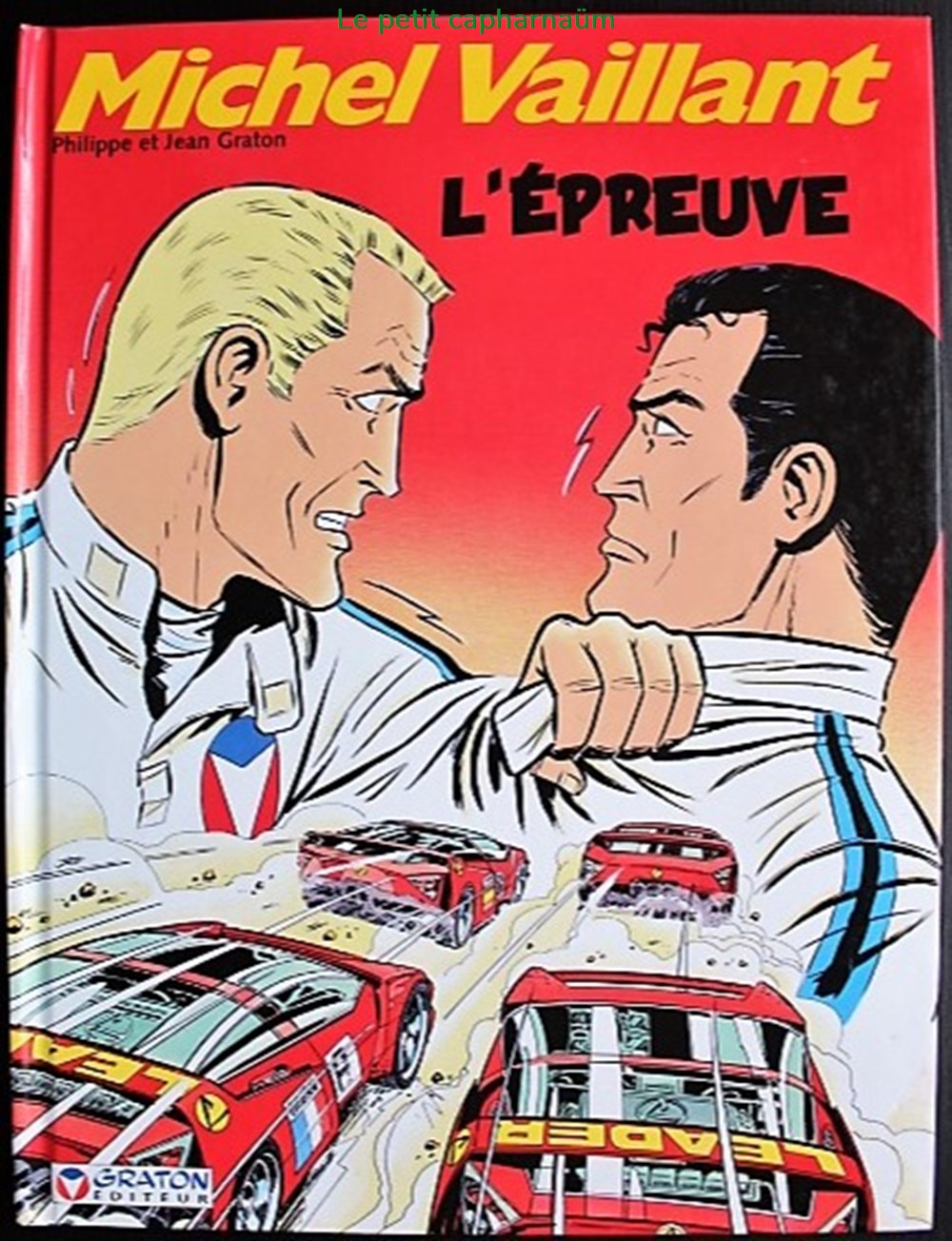 Michel Vaillant - 65 - L'épreuve - EO 2003 livres bd revues bandes dessinees michel vaillant 65 epreuve eo 2003