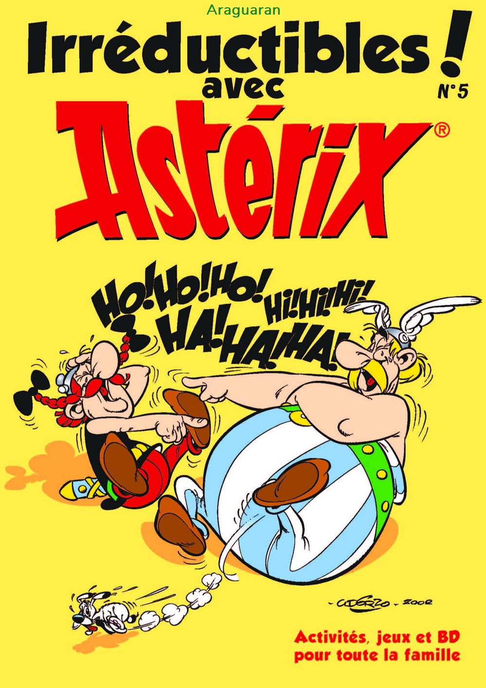 Magazine - Astérix - Irréductibles ! Avec Astérix - 05 livres bd revues magazine asterix irreductibles avec asterix 05