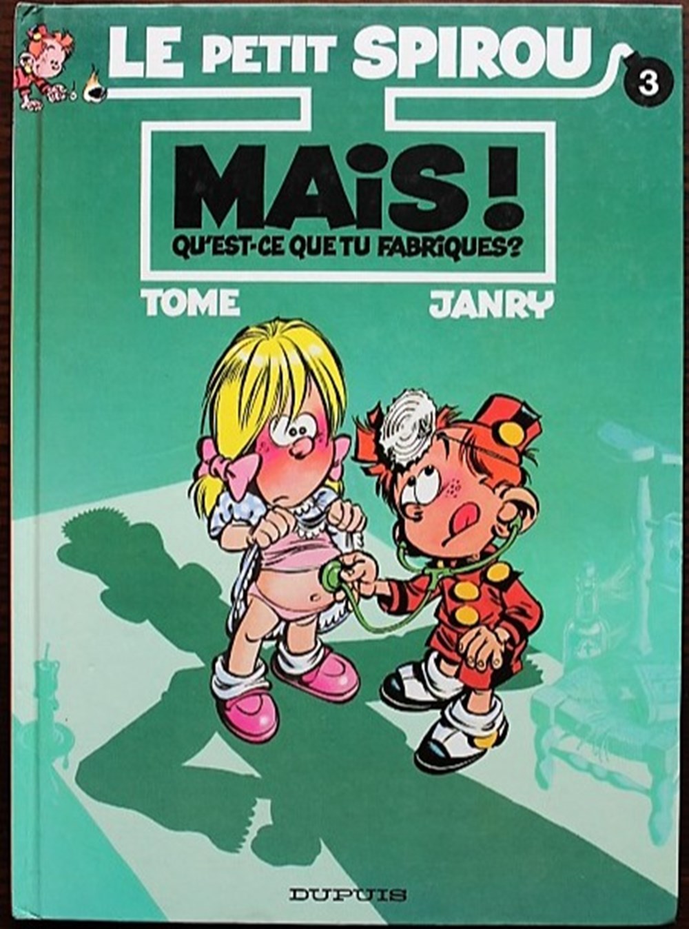 Le petit Spirou - 03 - Mais qu'est-ce que tu fabriques ? - Rééd. 1995 livres bd revues bandes dessinees le petit spirou 03 mais qu est ce que tu fabriques reed 1995