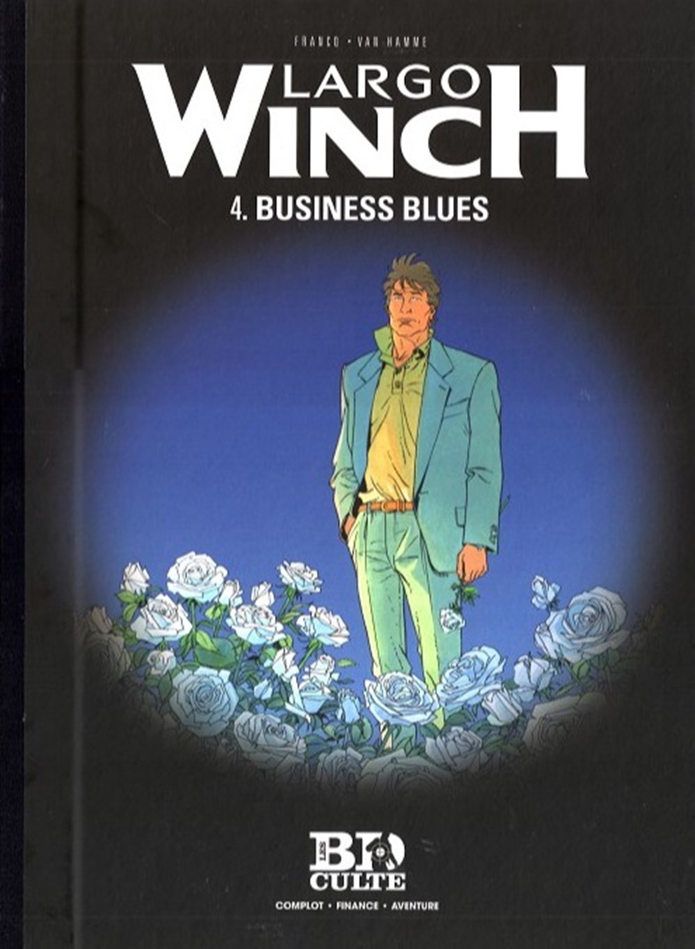 Largo Winch - 04 - Business blues - Rééd. 2013 livres bd revues bandes dessinees largo winch 04 business blues reed 2013
