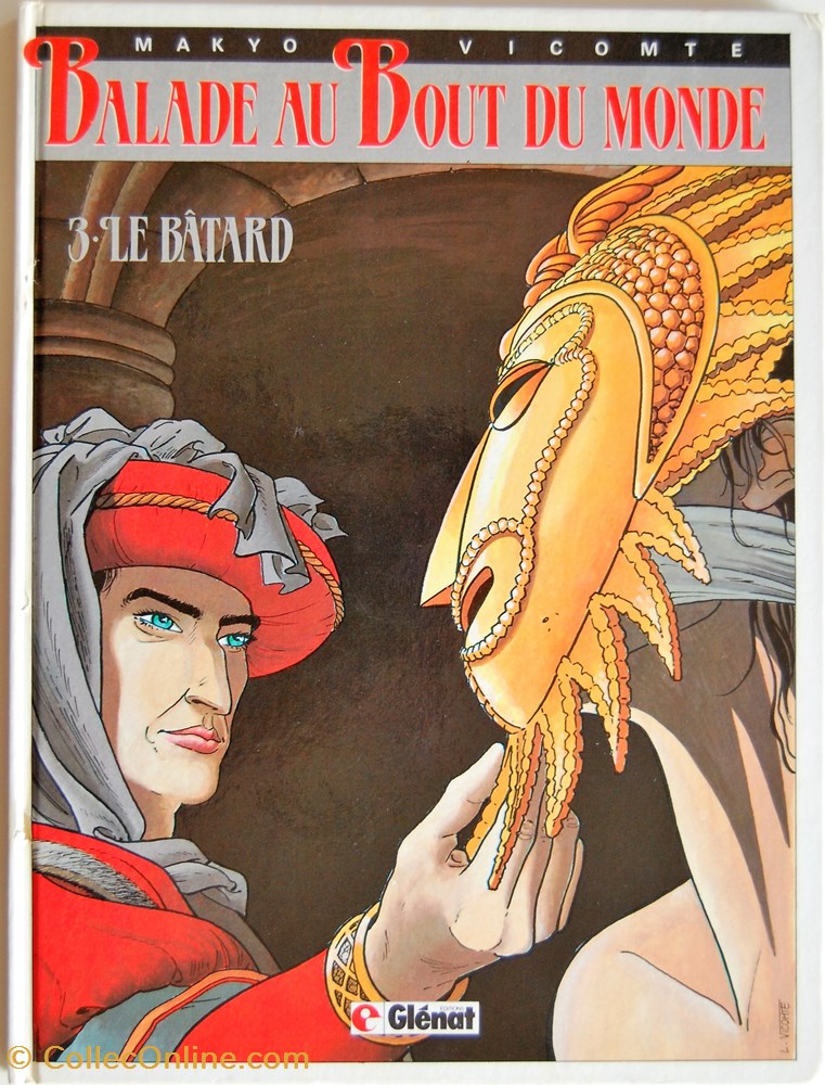 Album - Balade au bout du monde - 03 - Le bâtard - Rééd. 1986 livres bd revues bandes dessinees album balade au bout du monde 03 le batard reed 1986