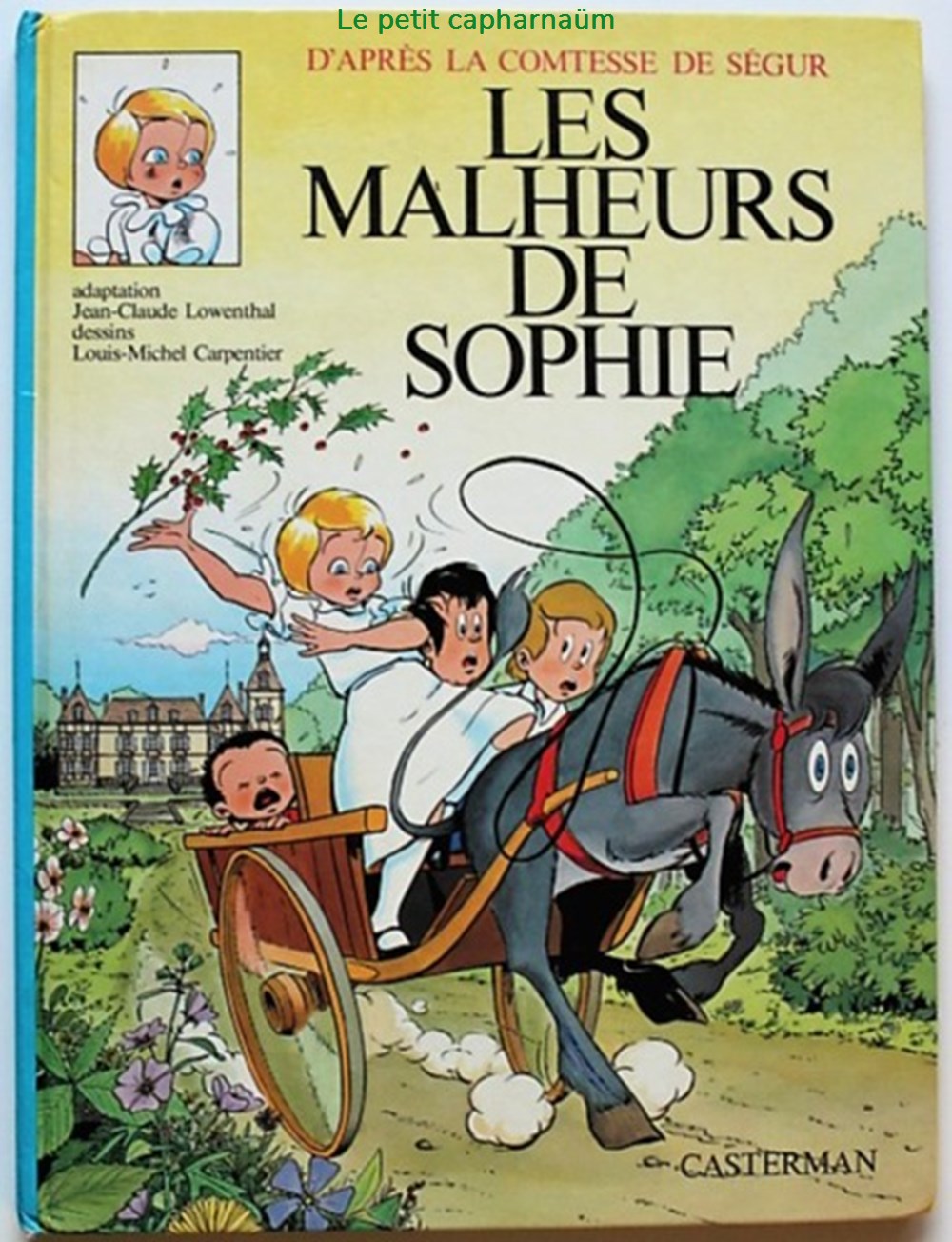 La Comtesse de Ségur - 01 - Les malheurs de Sophie - EO 1975 livres bd revues bandes dessinees la comtesse de segur 01 les malheurs de sophie eo 1975