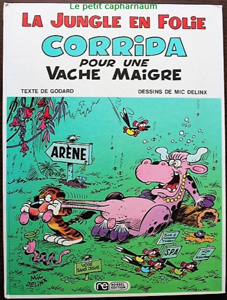 La jungle en folie - 04 - Corrida pour une vache maigre - EO 1975 livres bd revues bandes dessinees la jungle en folie 04 corrida pour une vache maigre eo 1975
