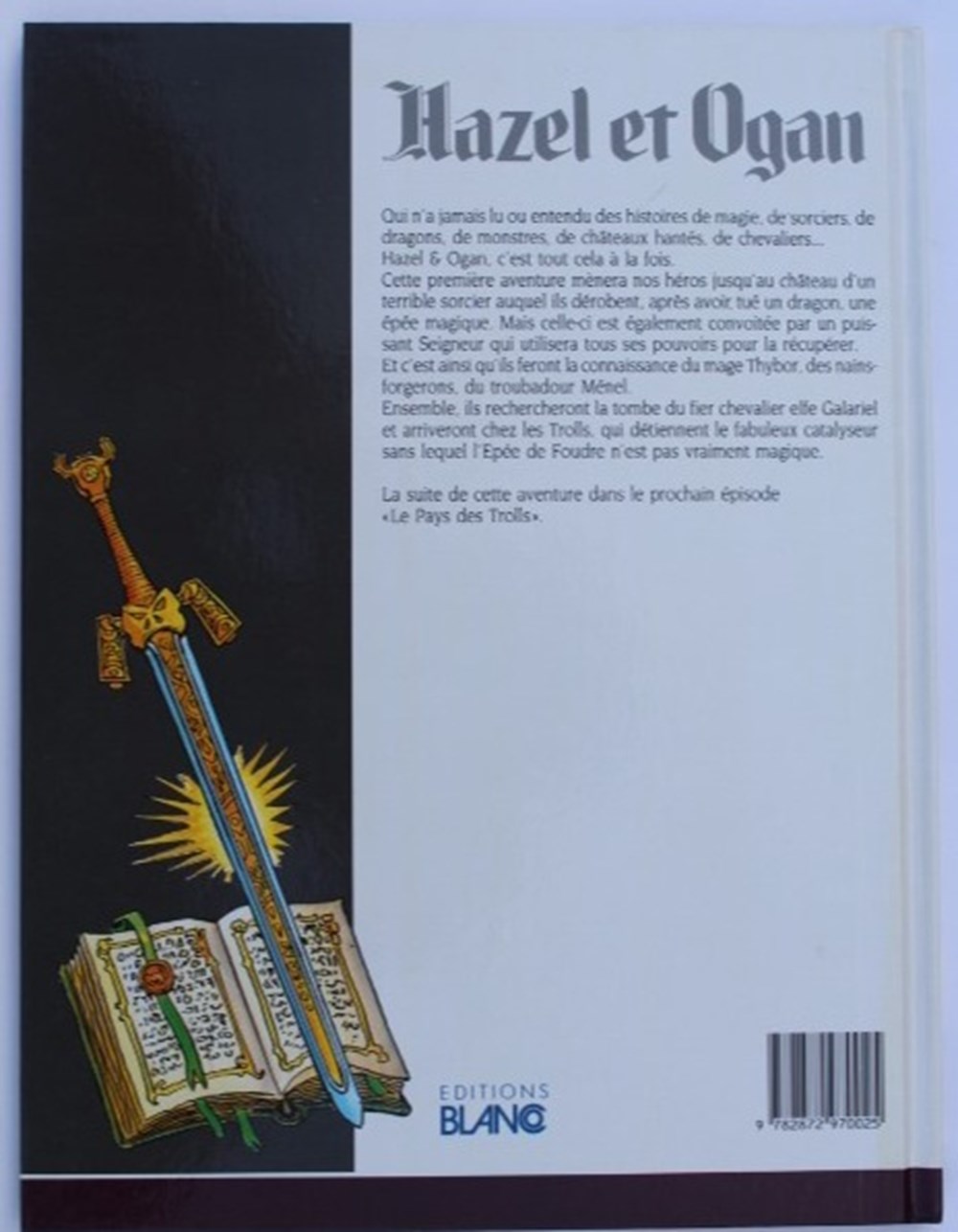 Hazel et Ogan - 01 - L'épée de foudre - EO 1989 livres bd revues bandes dessinees hazel et ogan 01 epee de foudre eo 1989
