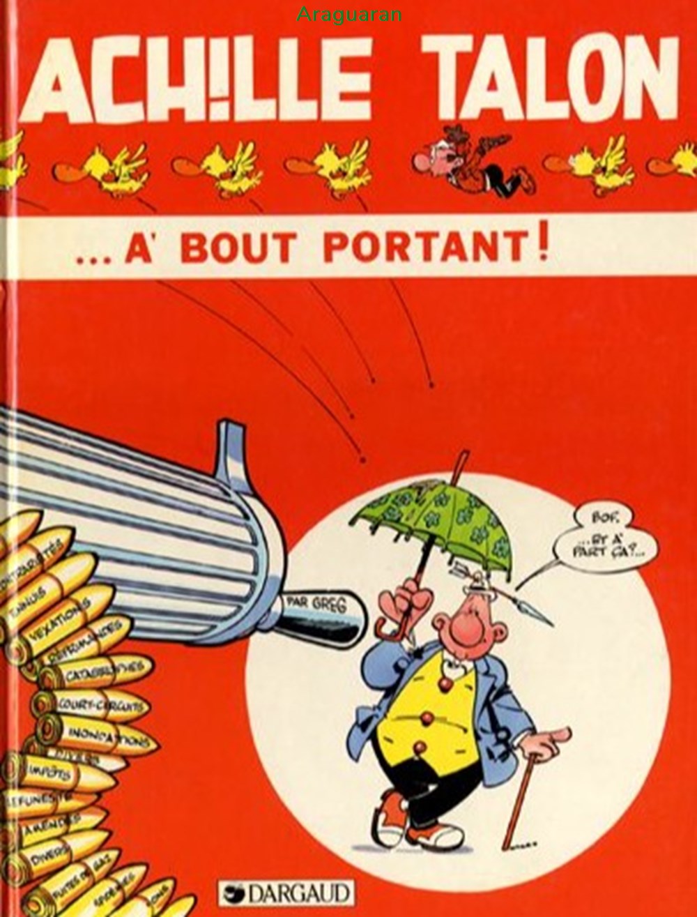 Album - Achille Talon - 35 - Achille Talon... à bout portant ! livres bd revues bandes dessinees album achille talon 35 achille talon a bout portant