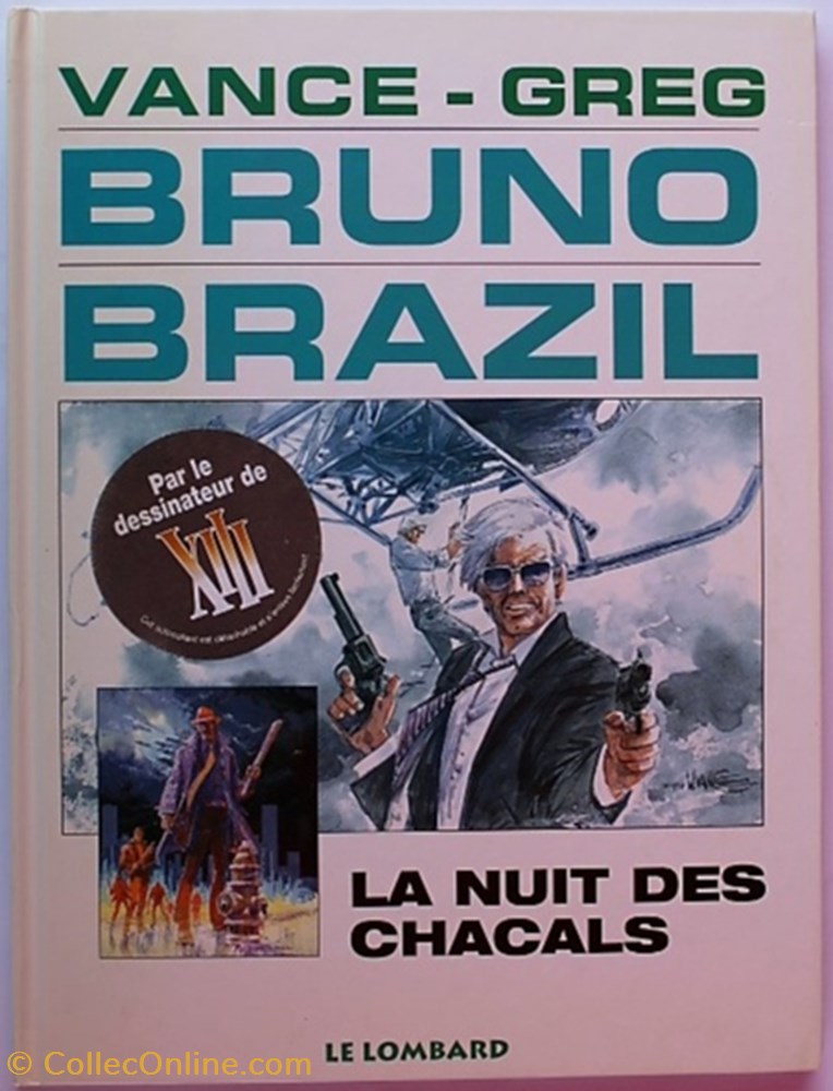 Bruno Brazil - 05 - La nuit des chacals - Rééd. 1998 livres bd revues bandes dessinees bruno brazil 05 la nuit des chacals reed 1998
