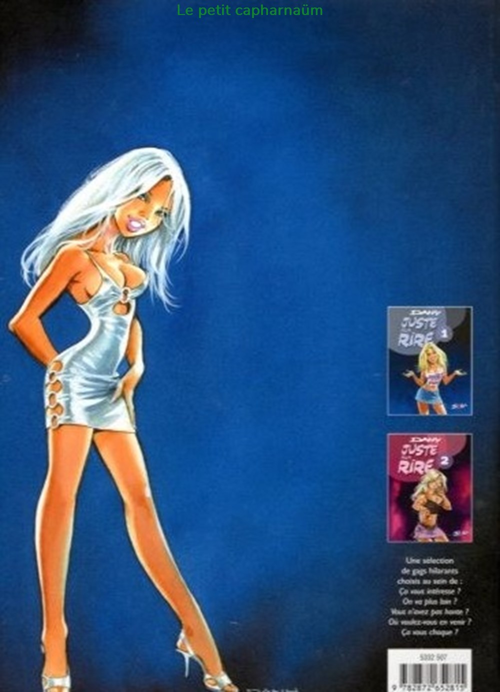 Cà vous intéresse ? - HS - Juste pour rire - Tome 1 - Rééd. 2005 livres bd revues bandes dessinees ca vous interesse hs juste pour rire tome 1 reed 2005