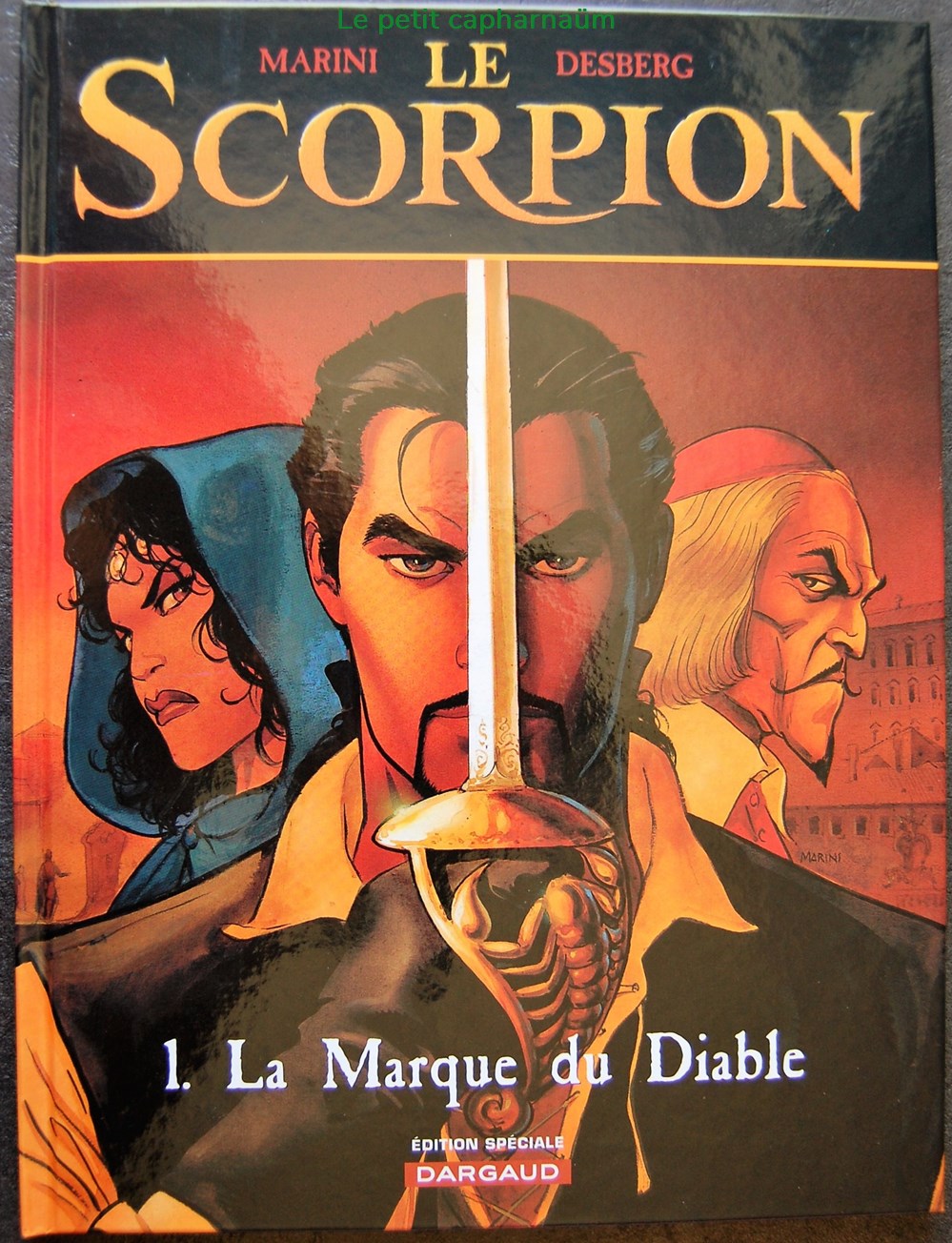 Le scorpion - 1 - La marque du diable - Rééd. 2007 livres bd revues bandes dessinees le scorpion 1 la marque du diable reed 2007