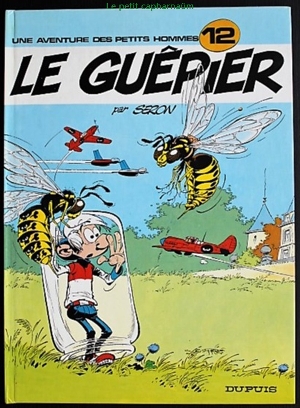 Les petits hommes - 12 - Le guêpier - EO 1981 livres bd revues bandes dessinees les petits hommes 12 le guepier eo 1981