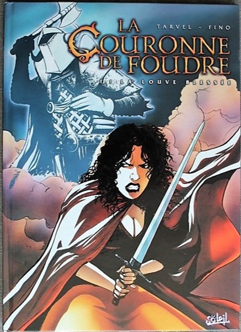 La couronne de foudre - La louve blessée - EO 2001 - Books, Comics ...