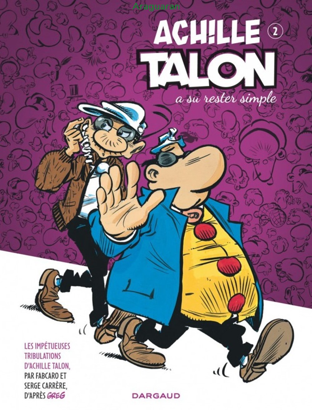 Album - Achille Talon (Les impétueuses tribulations d') - 02 - Achille Talon a su rester simple livres bd revues bandes dessinees album achille talon les impetueuses tribulations 02 achille talon a su rester simple