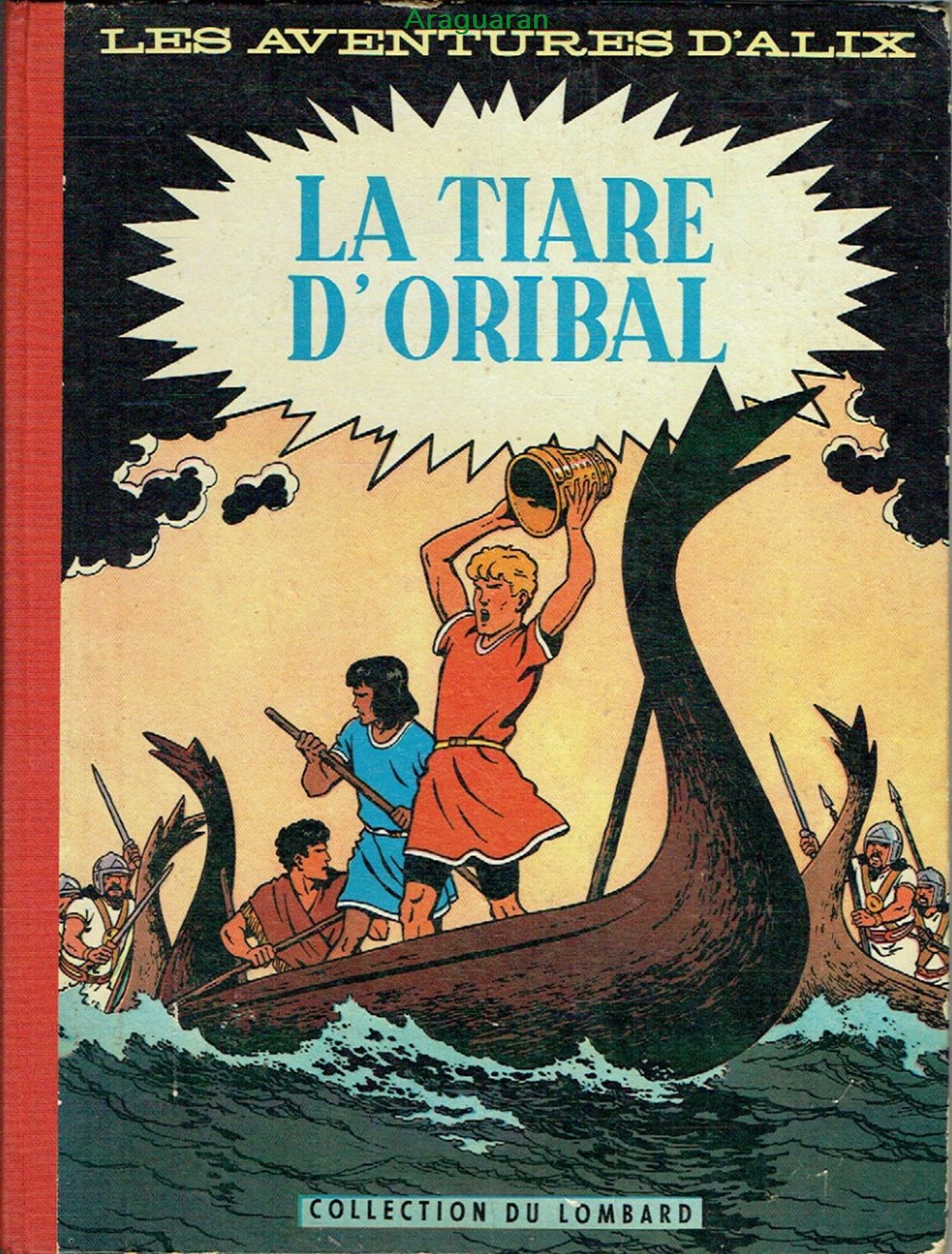 Album - Alix - 04 - La tiare d'Oribal livres bd revues bandes dessinees album alix 04 la tiare oribal