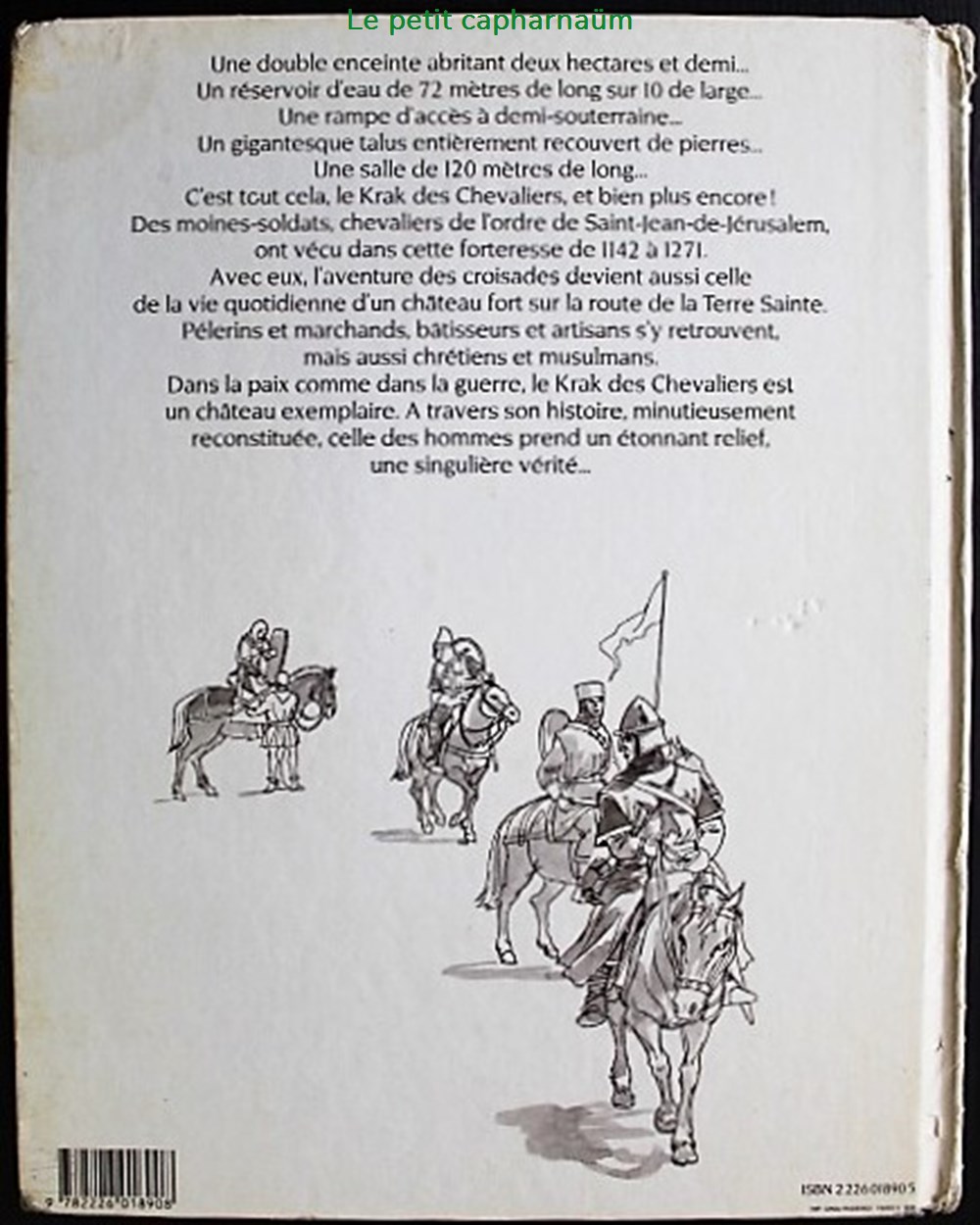 Une forteresse au temps des croisades - Le krak des chevaliers - Albin Michel 1984 2 livres bd revues une forteresse au temps des croisades le krak des chevaliers albin michel 1984