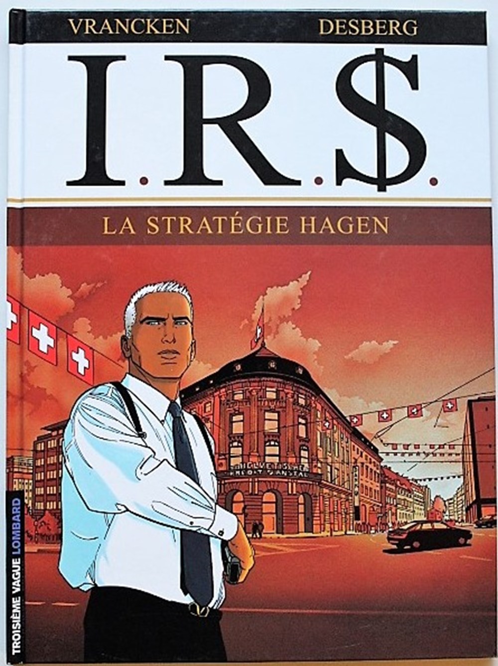 I.R.$ - 02 - La stratégie Hagen - Rééd. 2003 livres bd revues bandes dessinees i r 02 la strategie hagen reed 2003