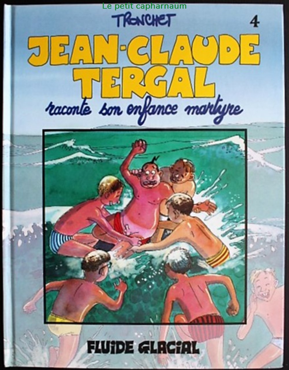 Jean-Claude Tergal - 04 - Jean-Claude Tergal raconte son enfance martyre - Réd. 1998 livres bd revues bandes dessinees jean claude tergal 04 jean claude tergal raconte son enfance martyre red 1998
