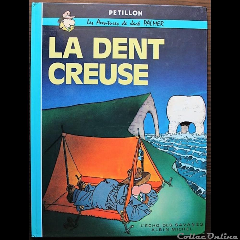 Jack Palmer - 03 - La dent creuse - Rééd. 1987 livres bd revues bandes dessinees jack palmer 03 la dent creuse reed 1987