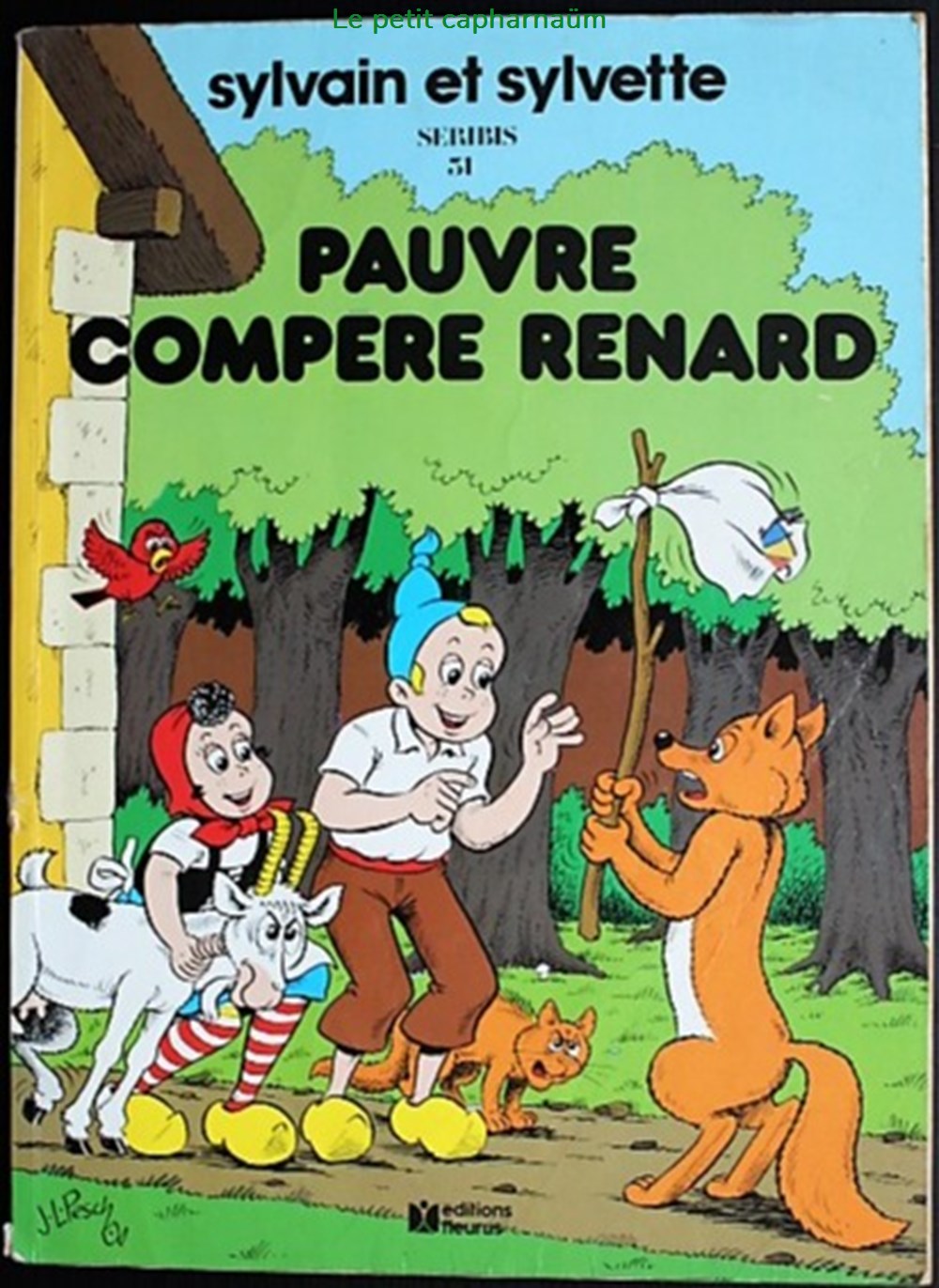 Sylvain et Sylvette - 31 - Pauvre compère renard - Rééd. 1984 livres bd revues bandes dessinees sylvain et sylvette 31 pauvre compere renard reed 1984