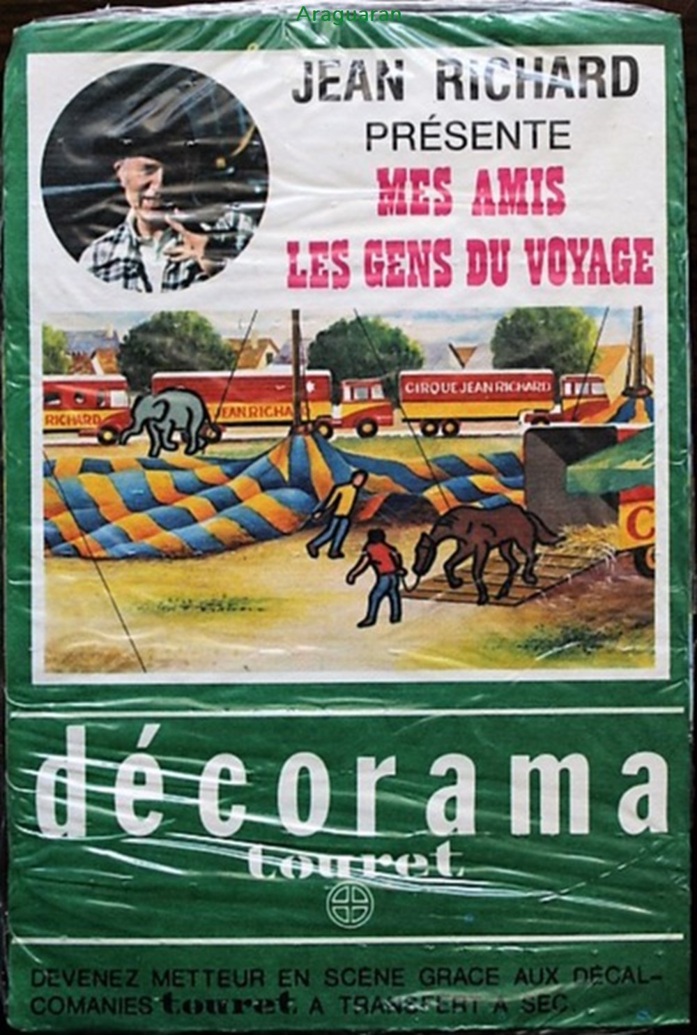 Décorama - Touret - Jean Richard présente mes amis les gens du voyage divers decorations magnets autocollants decalcomanies decorama touret jean richard presente mes amis les gens du voyage