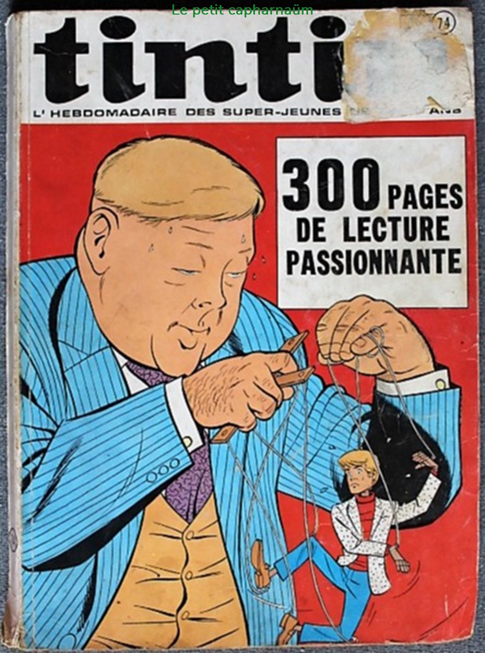 Tintin (édition Belge souple) - Recueil N°074 - Du n°37 à 41 de l'année - 1970 livres bd revues vieux journaux tintin edition belge souple recueil n 074 du n 37 a 41 de annee 1970