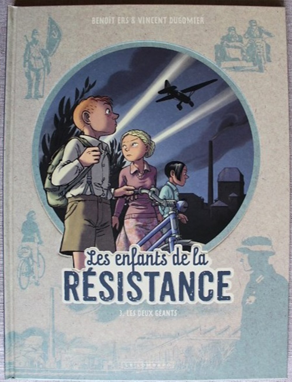 Les enfants de la résistance - 03 - Les deux géants - Rééd. 2020 livres bd revues bandes dessinees les enfants de la resistance 03 les deux geants reed 2020