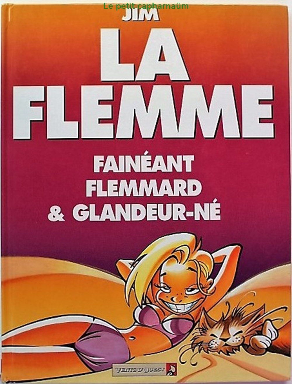 Jim et ses copains - 06 - La flemme - Rééd. 1999 livres bd revues bandes dessinees jim et ses copains 06 la flemme reed 1999