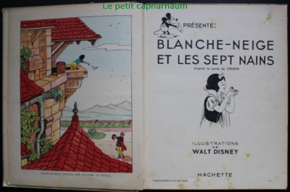 Livre illustré - 001 - Blanche Neige et les sept nains - Rééd. Hachette 1948 4 livres bd revues livre illustre 001 blanche neige et les sept nains reed hachette 1948