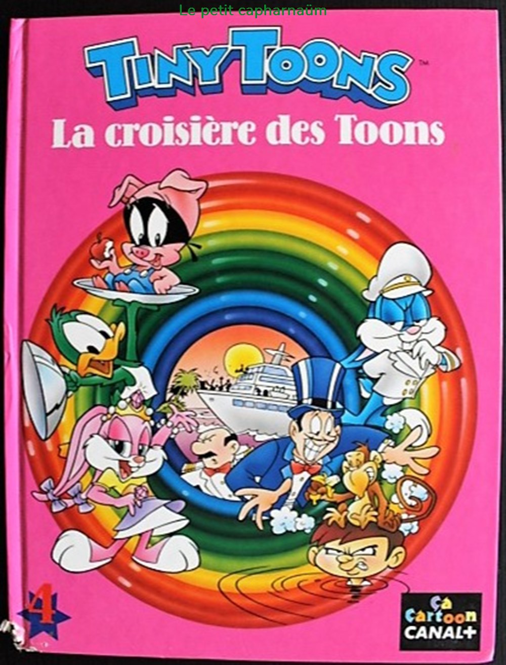 Tiny Toons - 04 - La croisière des toons - EO 1992 livres bd revues bandes dessinees tiny toons 04 la croisiere des toons eo 1992