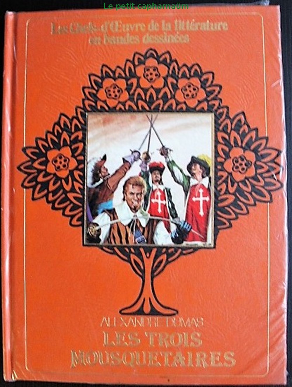 Les chefs-d'oeuvre de la littérature en BD - ? - Les trois mousquetaires - EO 1982 livres revues bandes dessinees les chefs d oeuvre de la litterature en bd les trois mousquetaires eo 1982