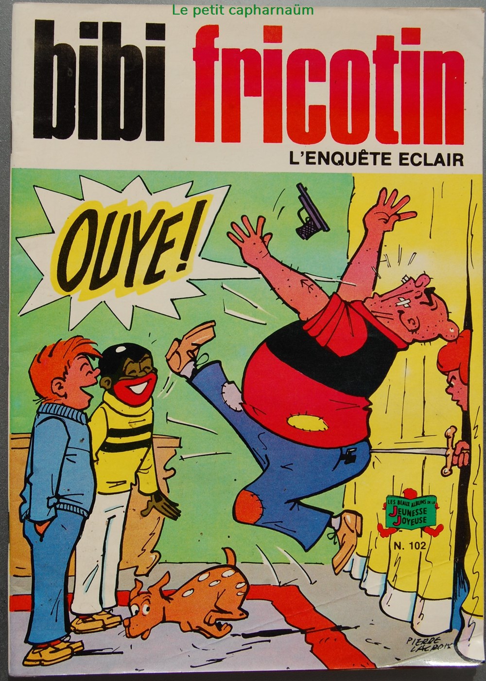 Bibi Fricotin - 102 - L'enquête éclair - EO 1976 livres bd revues bandes dessinees bibi fricotin 102 enquete eclair eo 1976