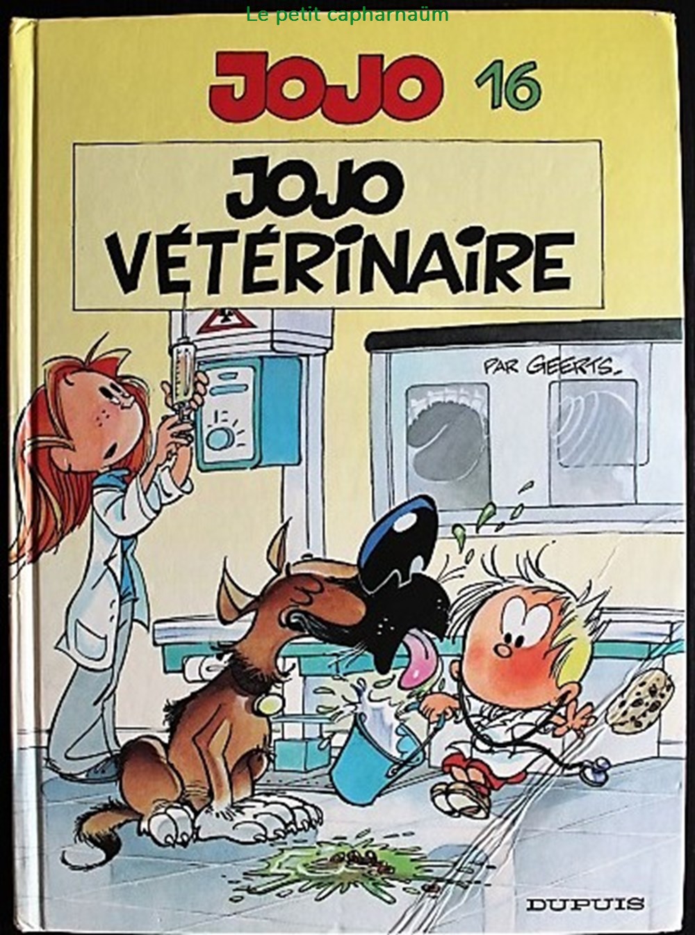 Jojo - 16 - Jojo vétérinaire - EO 2006 livres bd revues bandes dessinees jojo 16 jojo veterinaire eo 2006