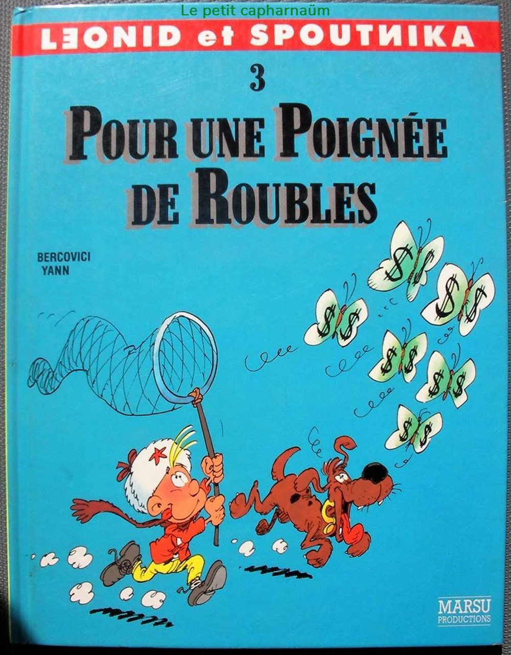 Léonid et Spoutnika - 3 - Pour une poignée de roubles - EO 1992 livres bd revues bandes dessinees leonid et spoutnika 3 pour une poignee de roubles eo 1992