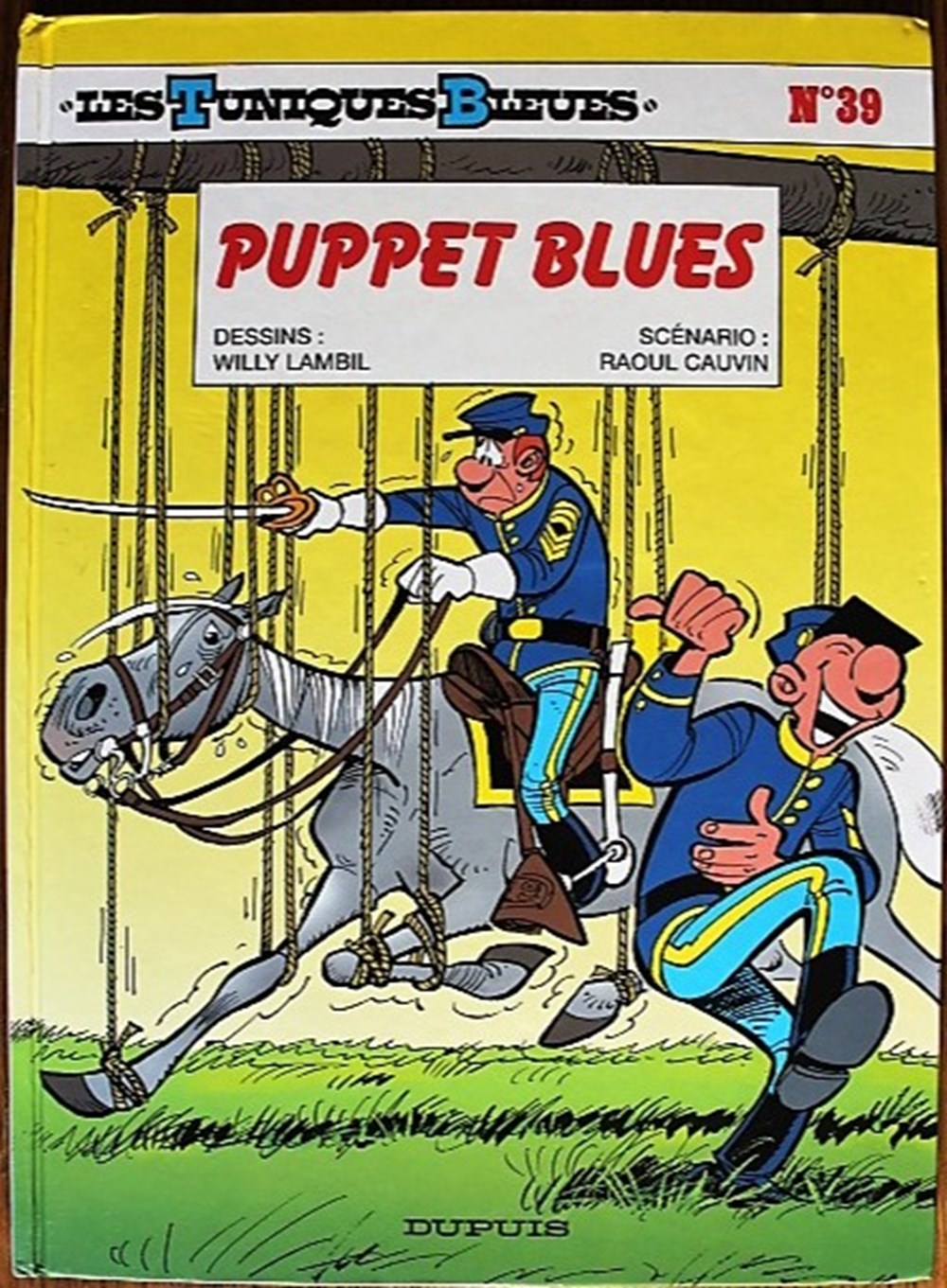 Les tuniques bleues - 39 - Puppet blues - EO 1997 3 livres bd revues bandes dessinees les tuniques bleues 39 puppet blues eo 1997