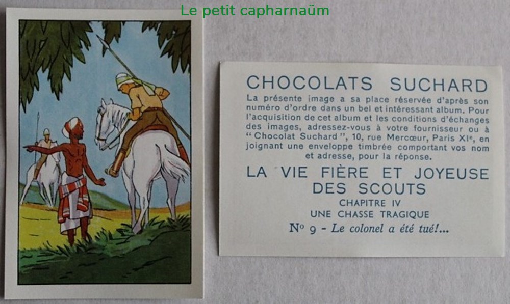 Image / Chromo - La vie fière et joyeuse des scouts - IV-09 - Le Le colonel a été tué ! documents anciens chromos images alimentaires image chromo la vie fiere et joyeuse des scouts iv 09 le le colonel a ete tue