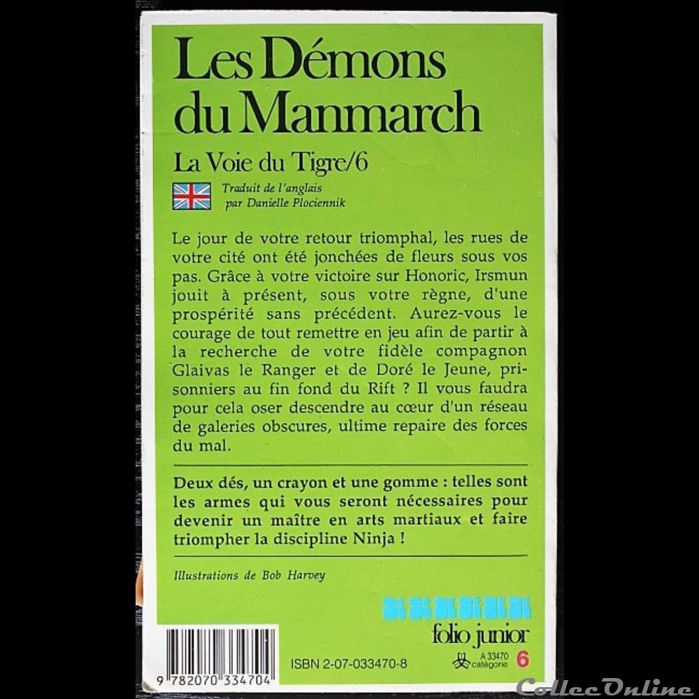 LDVELH - Voie du tigre (La) - 6 - Les démons du Manmarch jeux societe jouets livre dont vous etes heros ldvelh voie du tigre la 6 les demons du manmarch