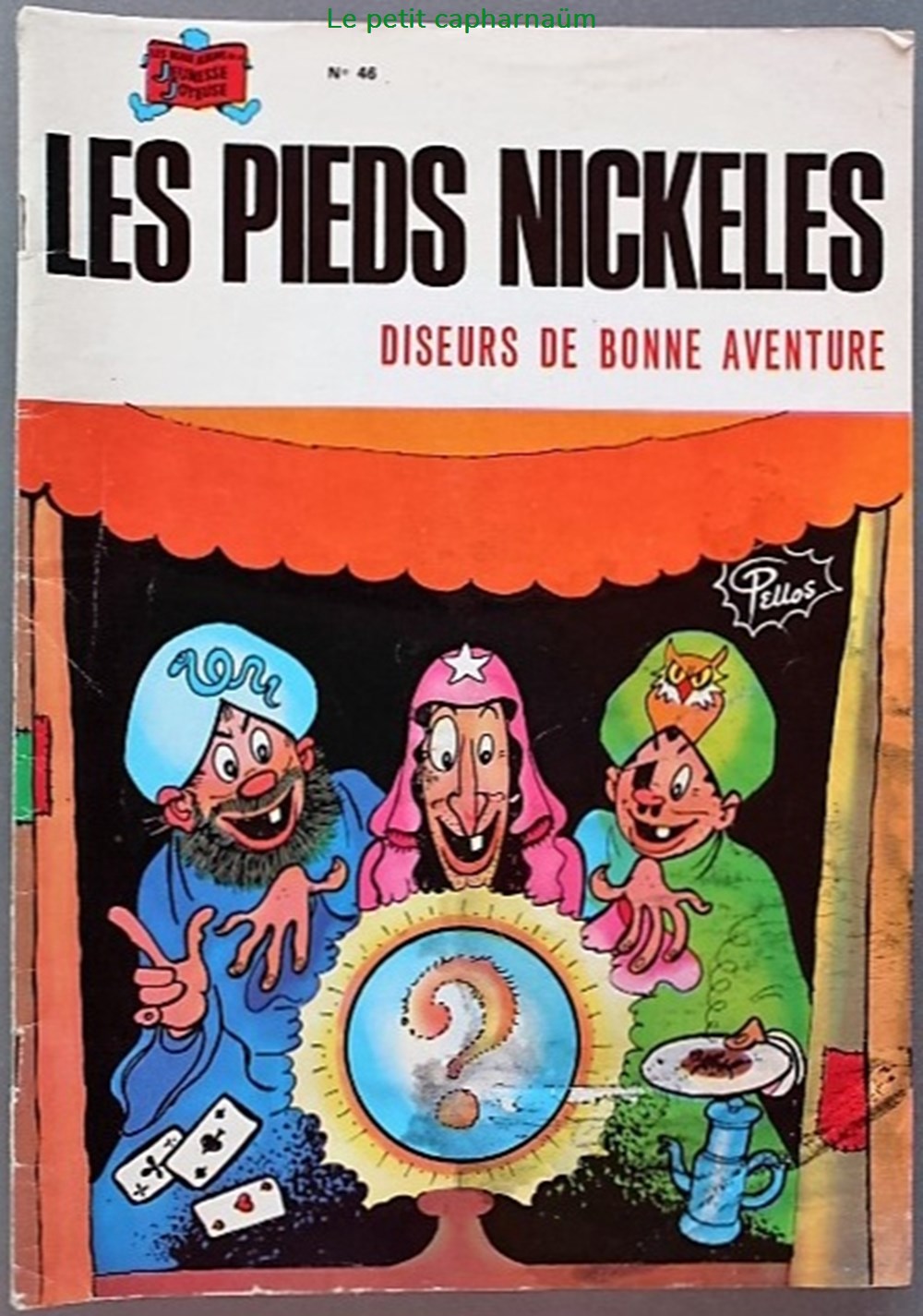 Les pieds nickelés - 046 - Les pieds nickelés diseurs de bonne aventure - Rééd. 1978 livres bd revues bandes dessinees les pieds nickeles 046 les pieds nickeles diseurs de bonne aventure reed 1978