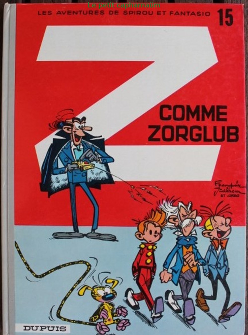 Spirou et Fantasio - 15 - Z comme Zorglub - Rééd. 1985 livres bd revues bandes dessinees spirou et fantasio 15 z comme zorglub reed 1985