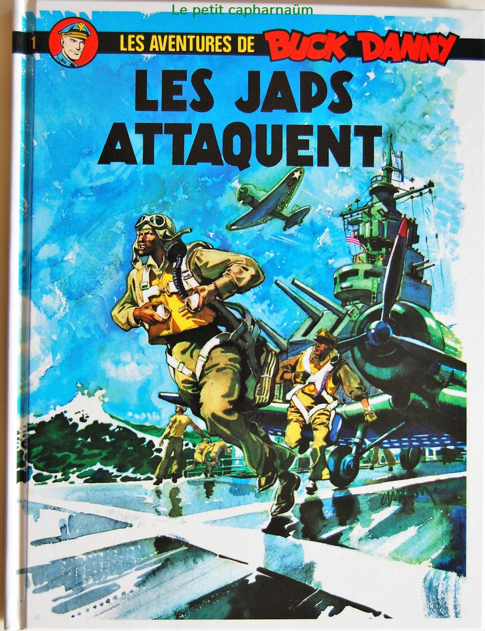 Buck Danny - 01 - Les japs attaquent - Rééd. 2011 livres bd revues bandes dessinees buck danny 01 les japs attaquent reed 2011