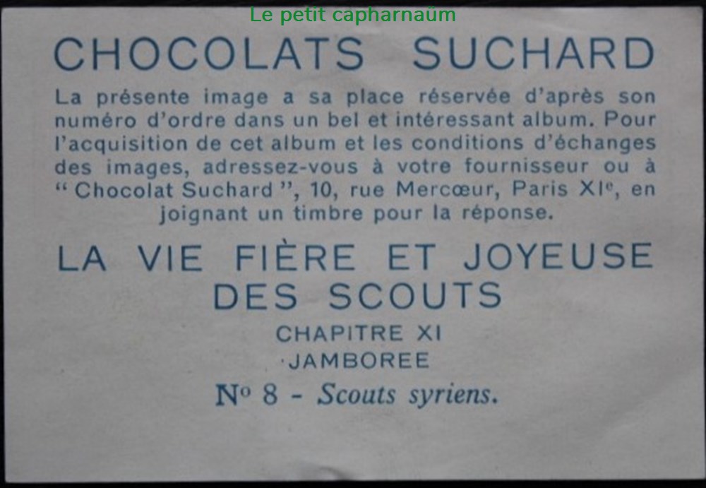 Image / Chromo - La vie fière et joyeuse des scouts - XI-08 - Scouts syriens documents anciens chromos images alimentaires image chromo la vie fiere et joyeuse des scouts xi 08 scouts syriens