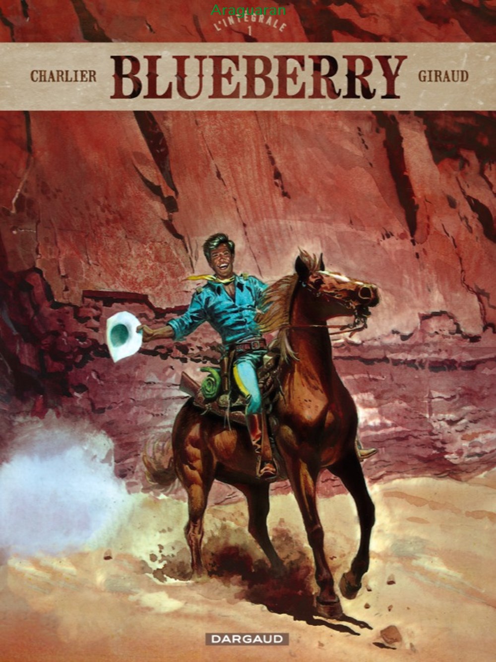 Intégrale - Blueberry - 01 - Dargaud livres bd revues bandes dessinees integrale blueberry 01 dargaud