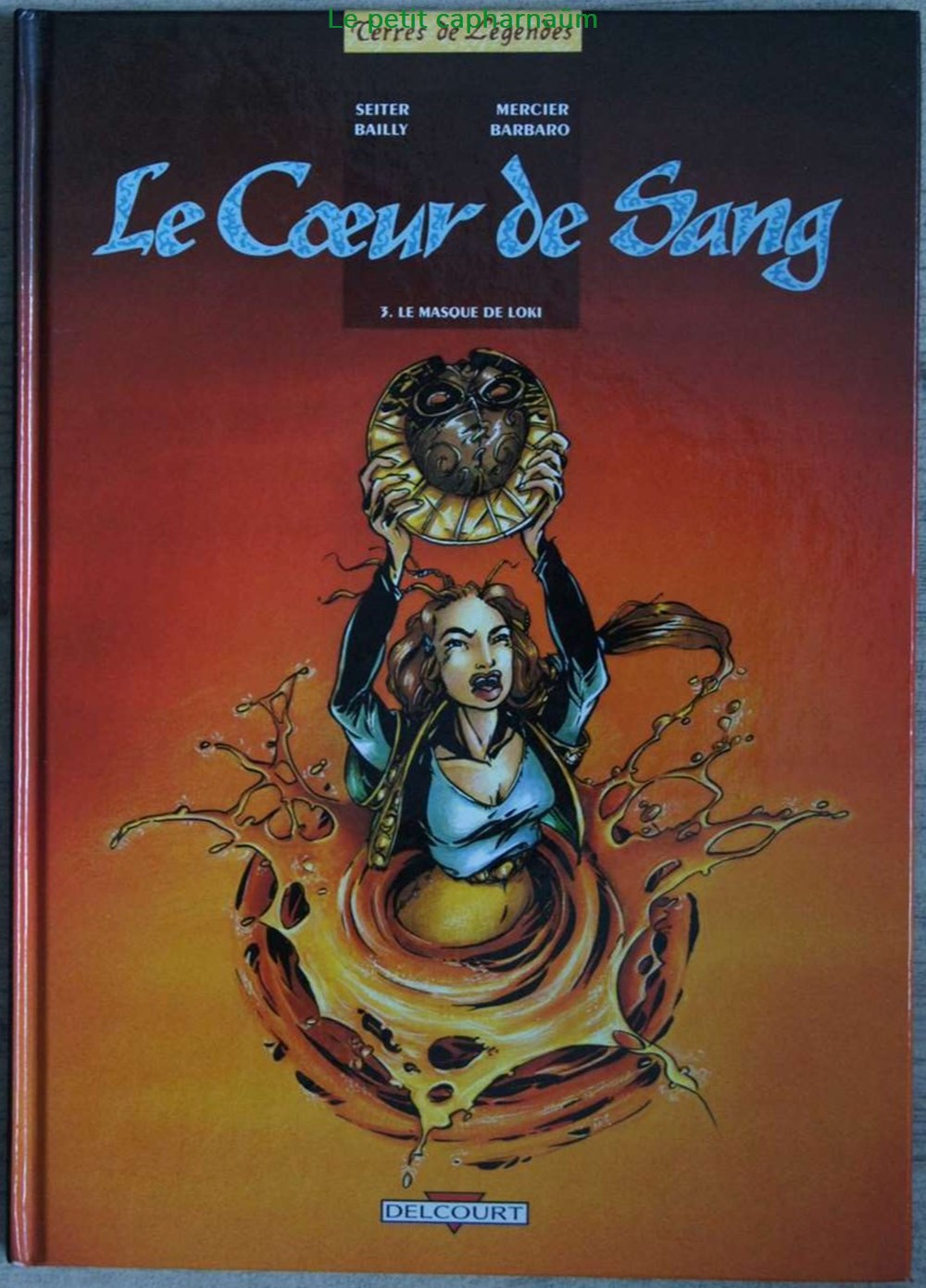 Le coeur de sang - 03 - Le masque de Loki - EO 1998 livres bd revues bandes dessinees le coeur de sang 03 le masque de loki eo 1998