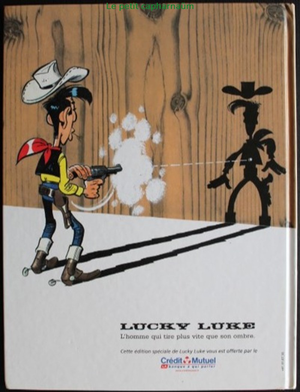 Lucky Luke - 39 - Chasseur de primes - Rééd. Publicitaire Crédit Mutuel 2006 livres bd revues bandes dessinees lucky luke 39 chasseur de primes reed publicitaire credit mutuel 2006