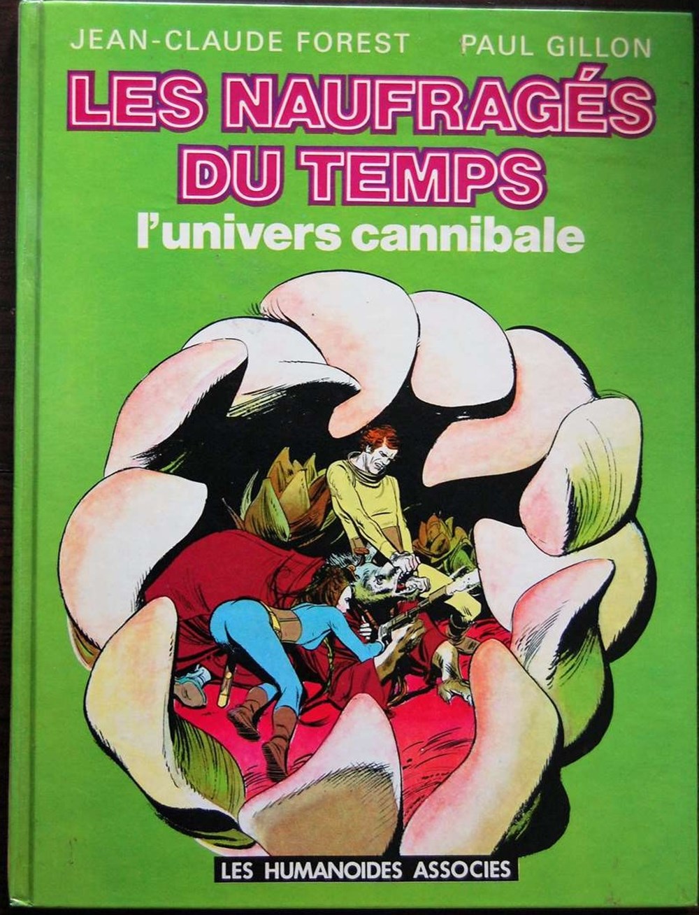 Les naufragés du temps - 04 - L'univers cannibale - Rééd. 1979 livres bd revues bandes dessinees les naufrages du temps 04 univers cannibale reed 1979
