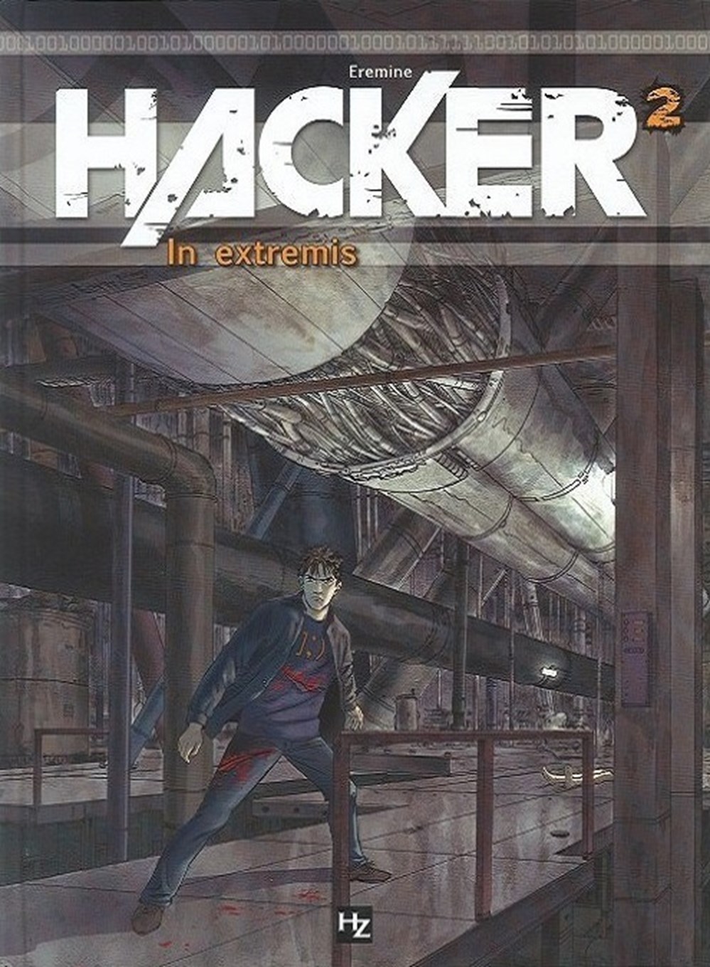 Hacker - 02 - In extremis - EO 2010 livres bd revues bandes dessinees hacker 02 in extremis eo 2010