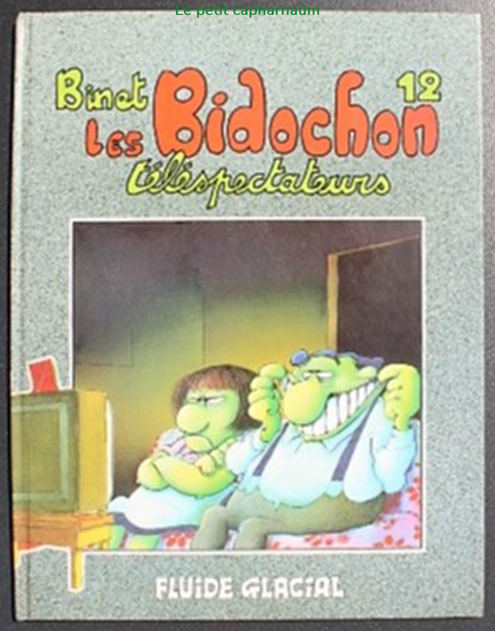 livres bd revues bandes dessinees les bidochon 12 les bidochon telespectateurs eo 1991