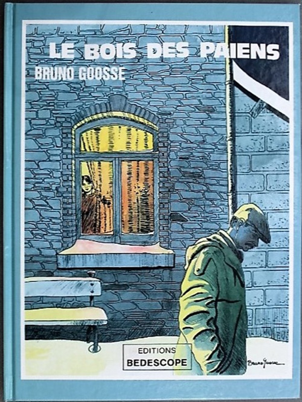 Album - Le bois des païens - EO 1985 livres bd revues bandes dessinees album le bois des paiens eo 1985