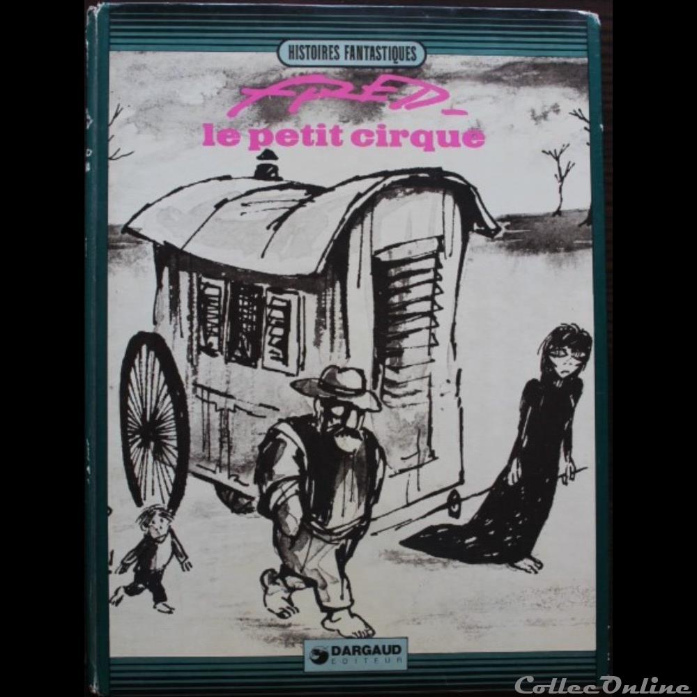 livres bd revues bandes dessinees histoires fantastiques le petit cirque eo 1973